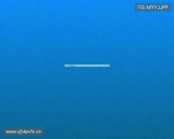 免费看NBA回放软件推荐畅享高清赛事精彩瞬间热门平台合集全攻