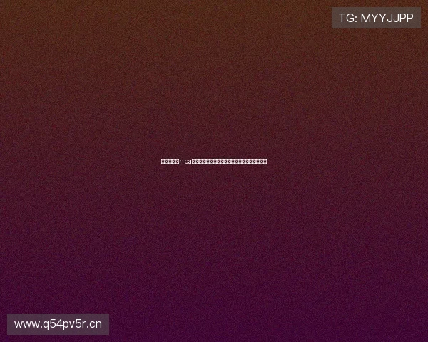 以来球体育nba直播在线观看高清版畅享实时赛事精彩对决平台